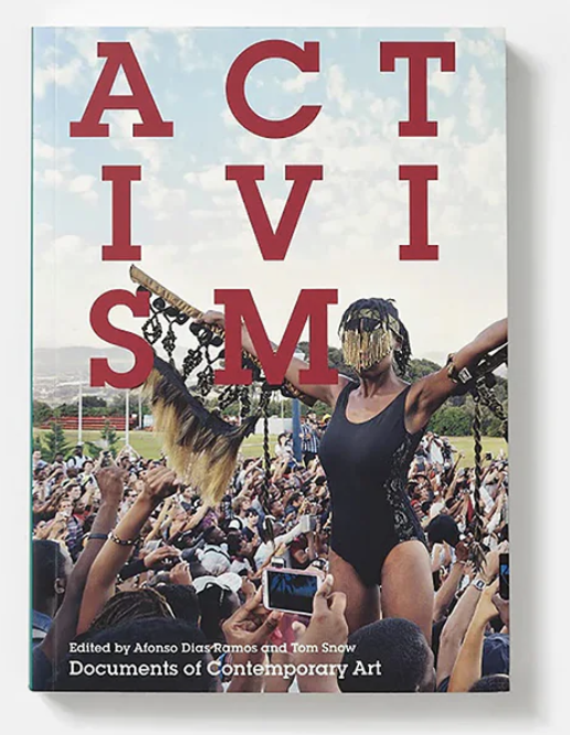 Documents of Contemporary Art: Activism