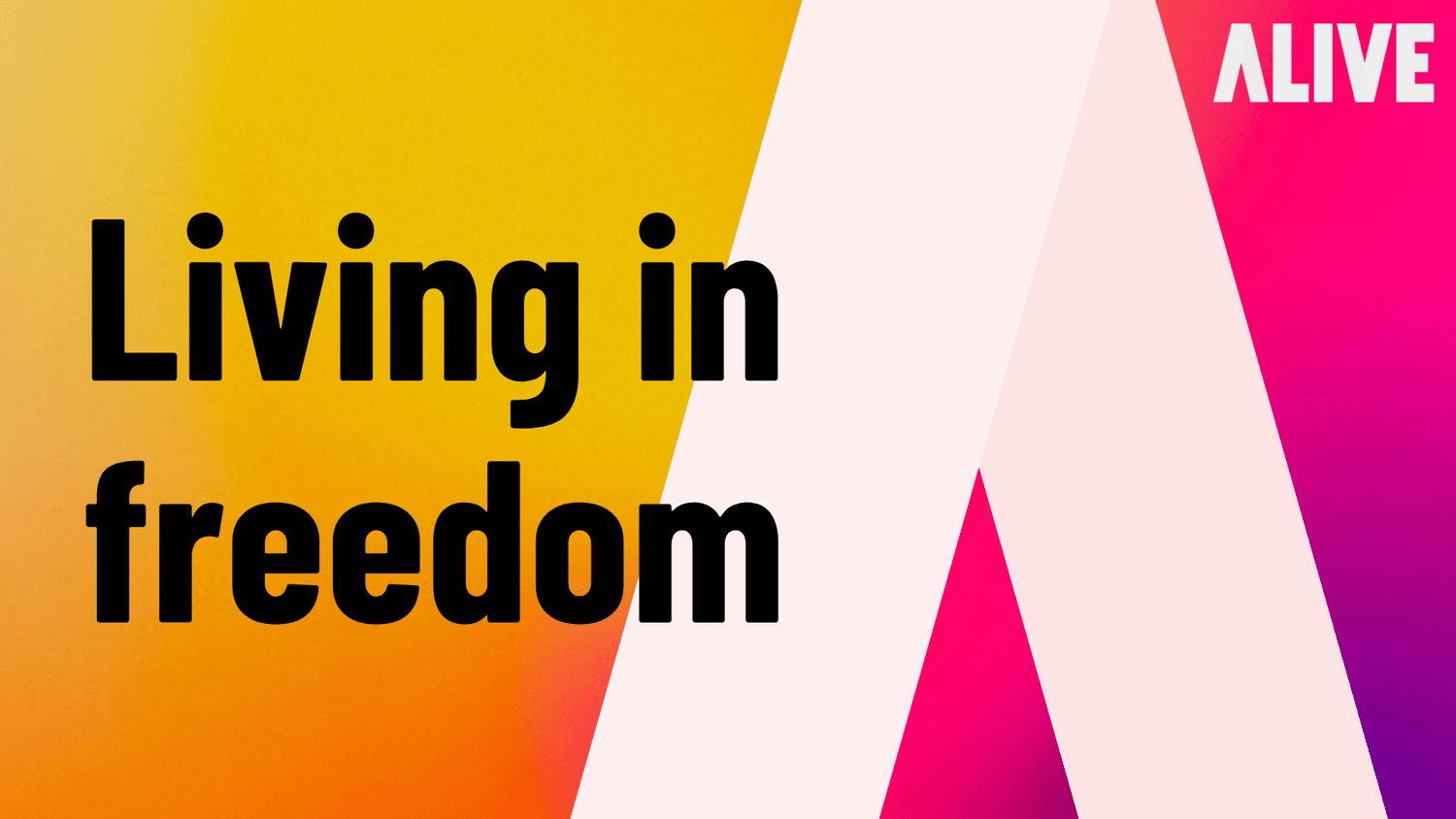 Alive | Peter | Living in Freedom episode artwork