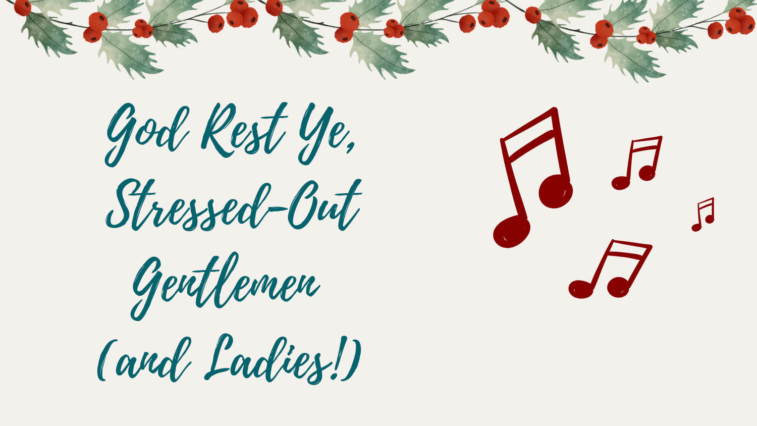God Rest Ye, Stressed-Out Gentlemen (And Ladies) episode artwork