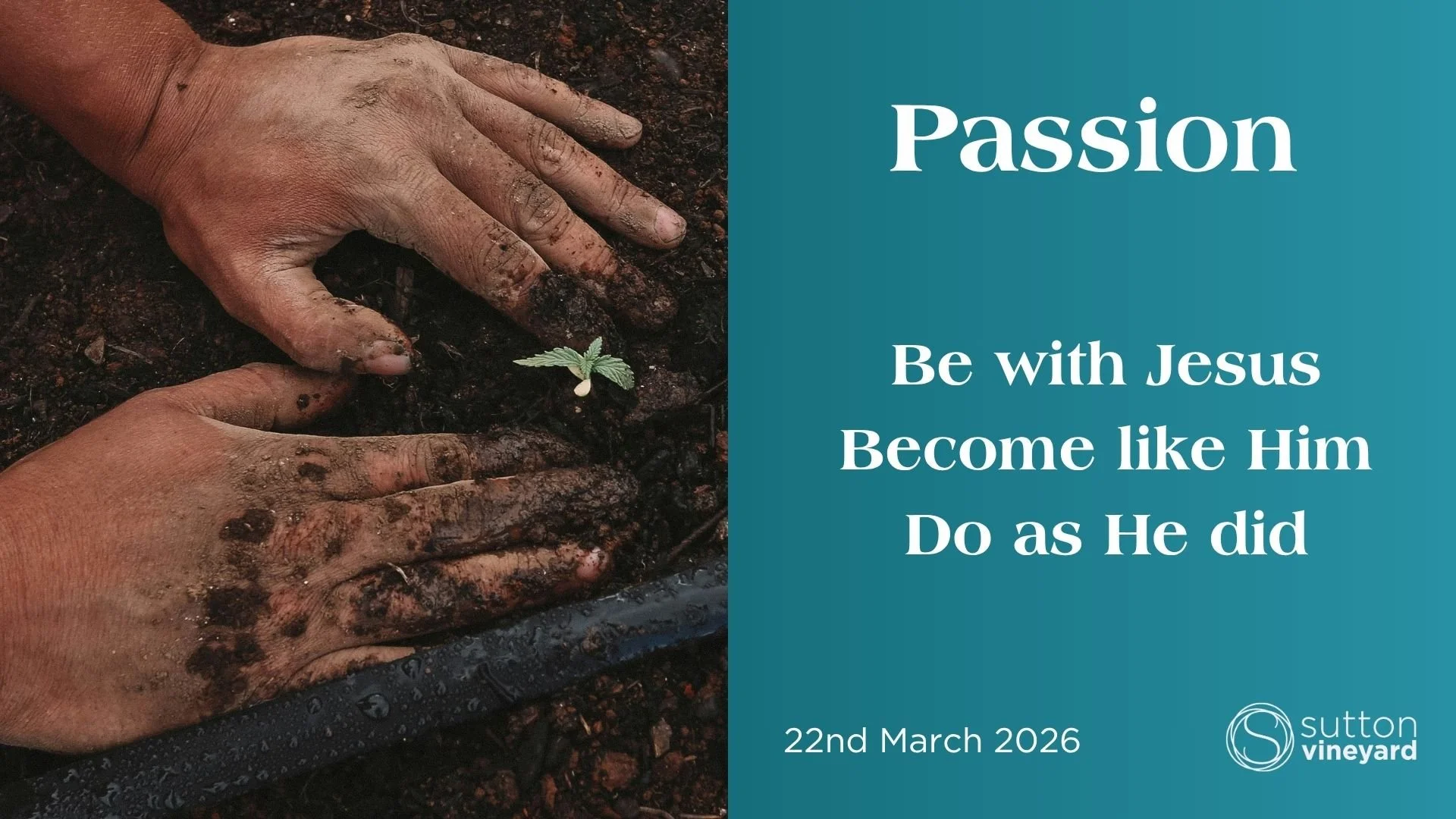 Passion - Be like Jesus, Become Like Him, Do as He Did