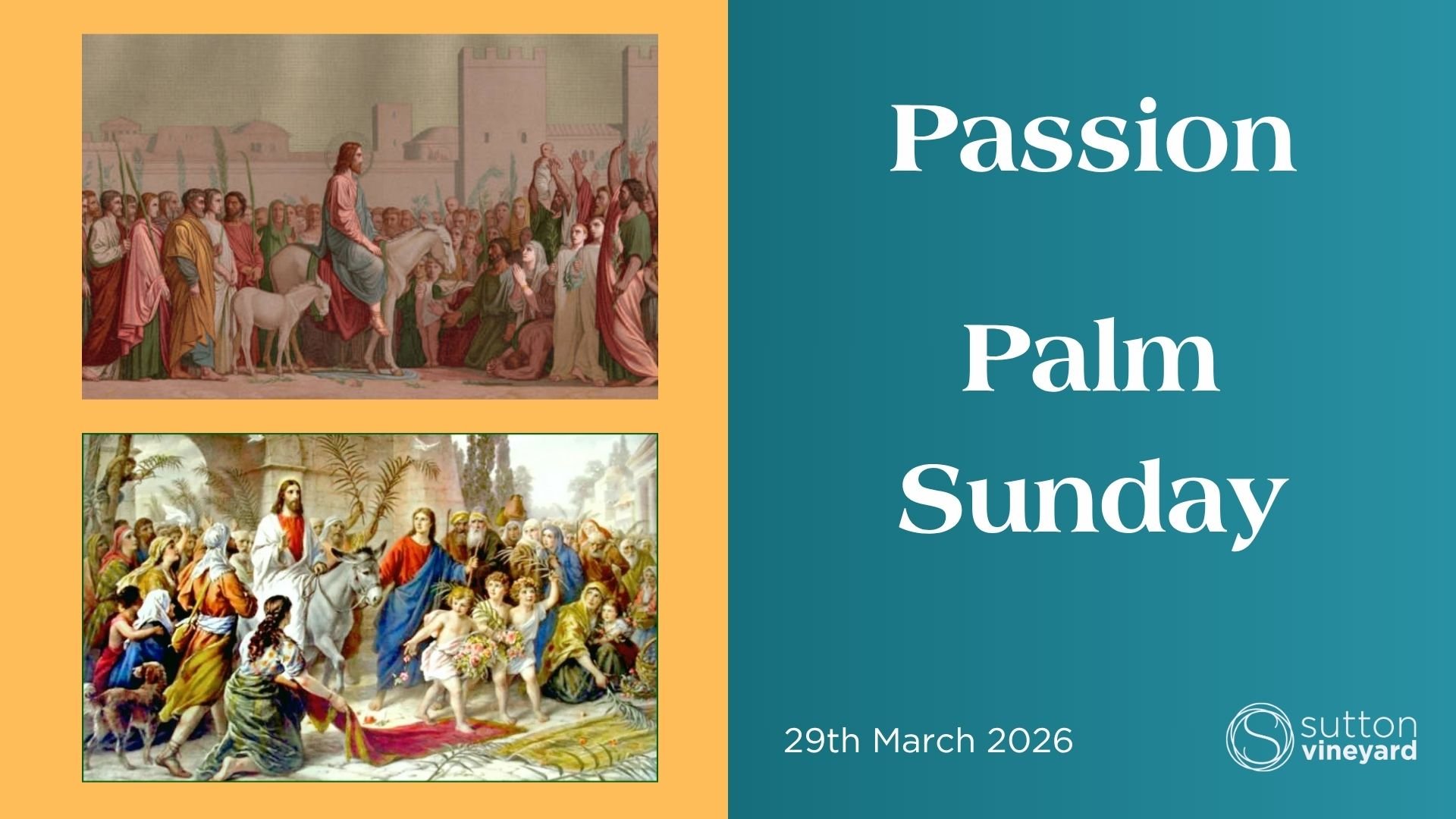 Passion - Palm Sunday - Enter The Christ