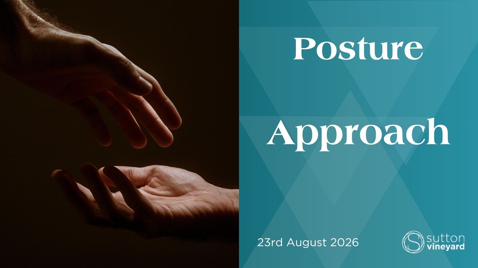 Posture - Approaching God