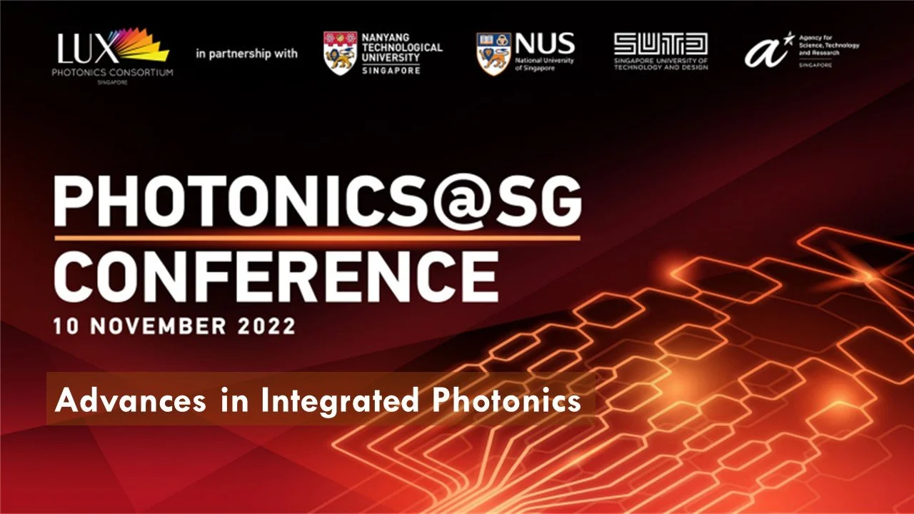 Annual Photonics Conference - Photonics@SG 2022