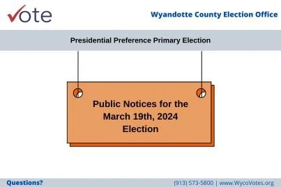 March 19th, 2024 Presidential Preference Primary Election Public Notices