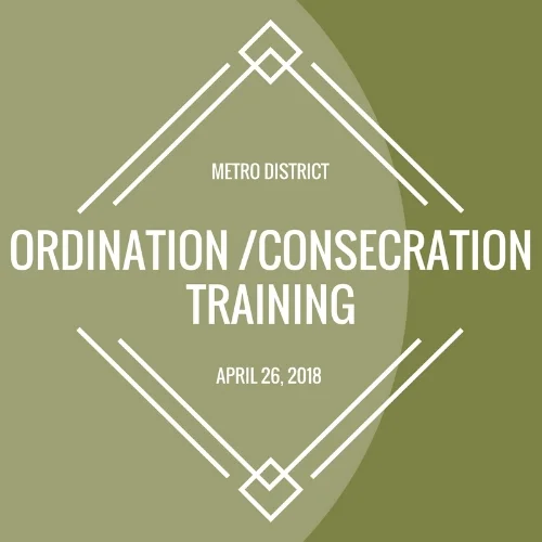 ORDINATION&CONSECRATION TRAINING_042618_.jpg
