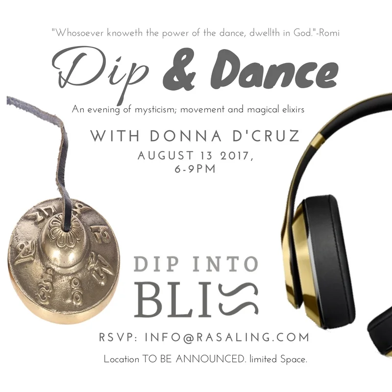 Come join me for a special Dip Into Bliss experience Sunday August 13th at 6 PM! 