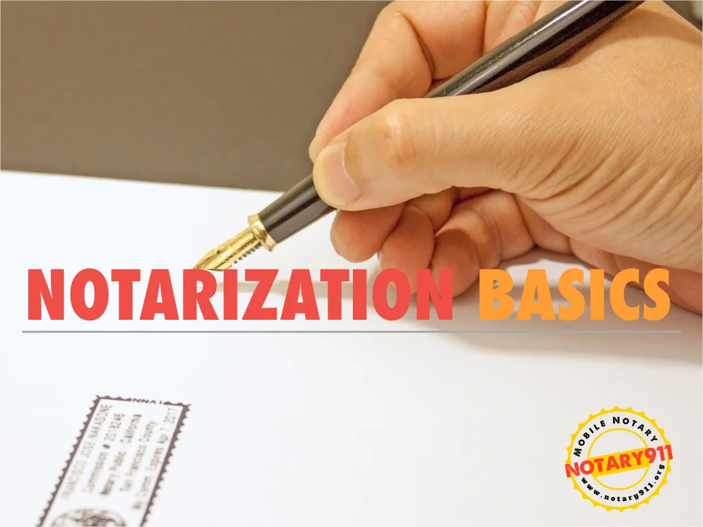 Notarization Basics — Brooklyn Mobile Notary / Notary911