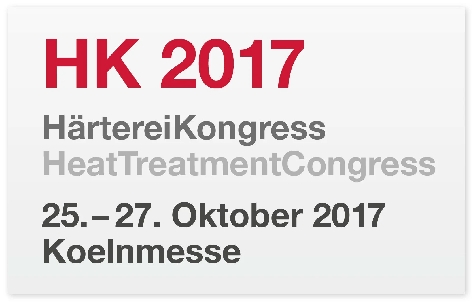 HK 2017 – Härtereikongress, Colonia, 25-27 Ottobre 2017. 