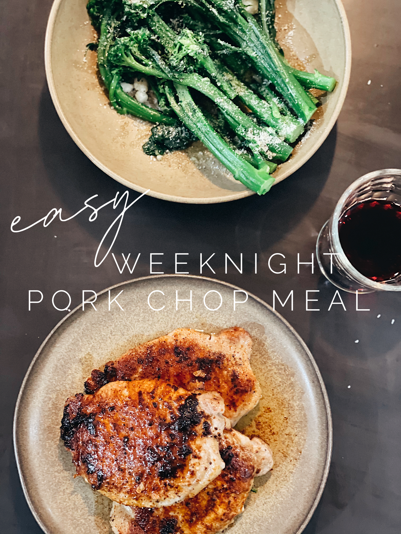 Easy Weeknight Pan Seared Pork Chops + Broccoli Dinner