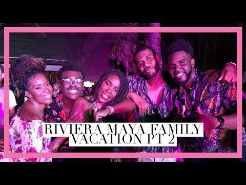Riviera Maya, Mexico Family Vacation Pt . 2 || INNERBEAUTYOUTEL