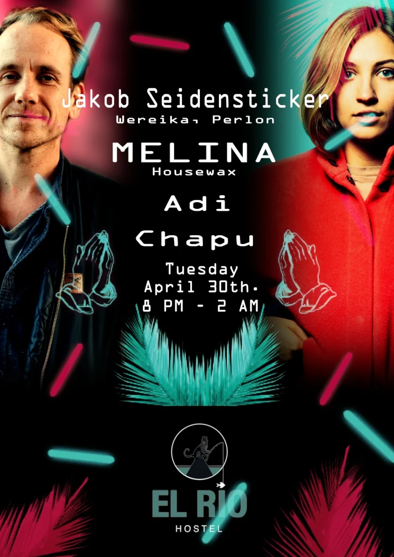 El Rio with Jakob Seidensticker &amp; Melina