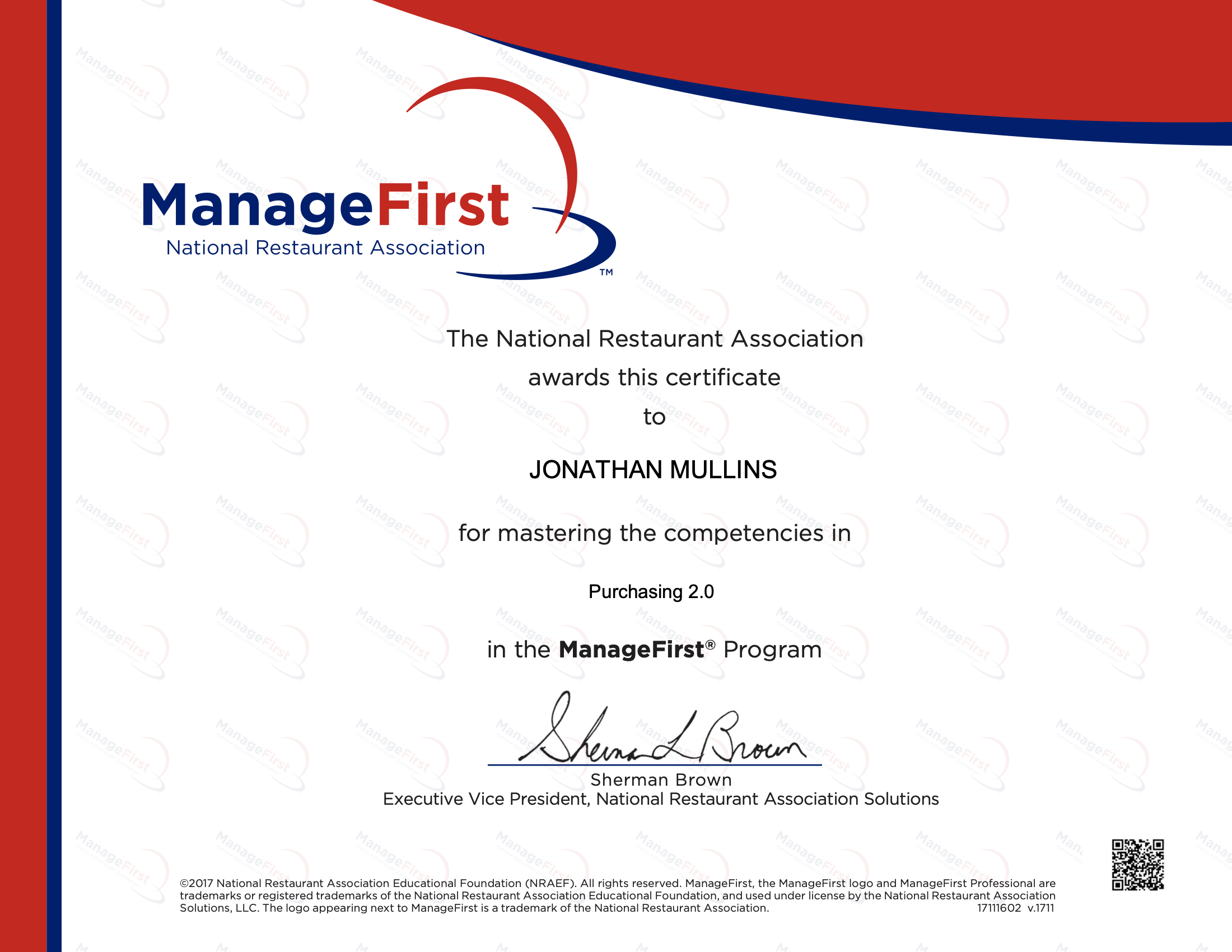 Certificate of achievement awarded to Jonathan Mullins by the ManageFirst Program, signed by Sherman Brown, from the National Restaurant Association.