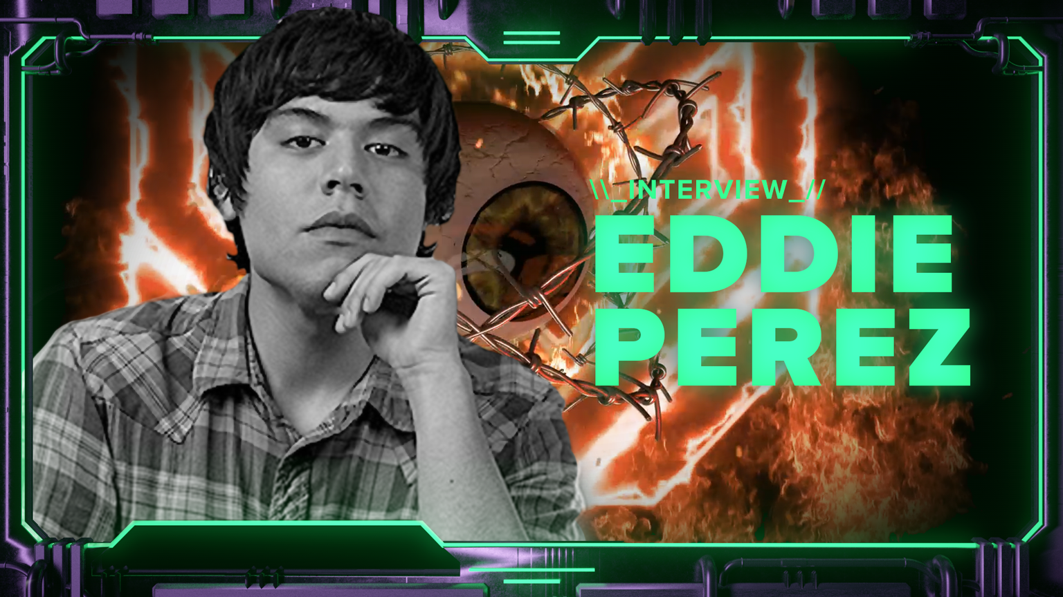 INTERVIEW: EDDIE PEREZ