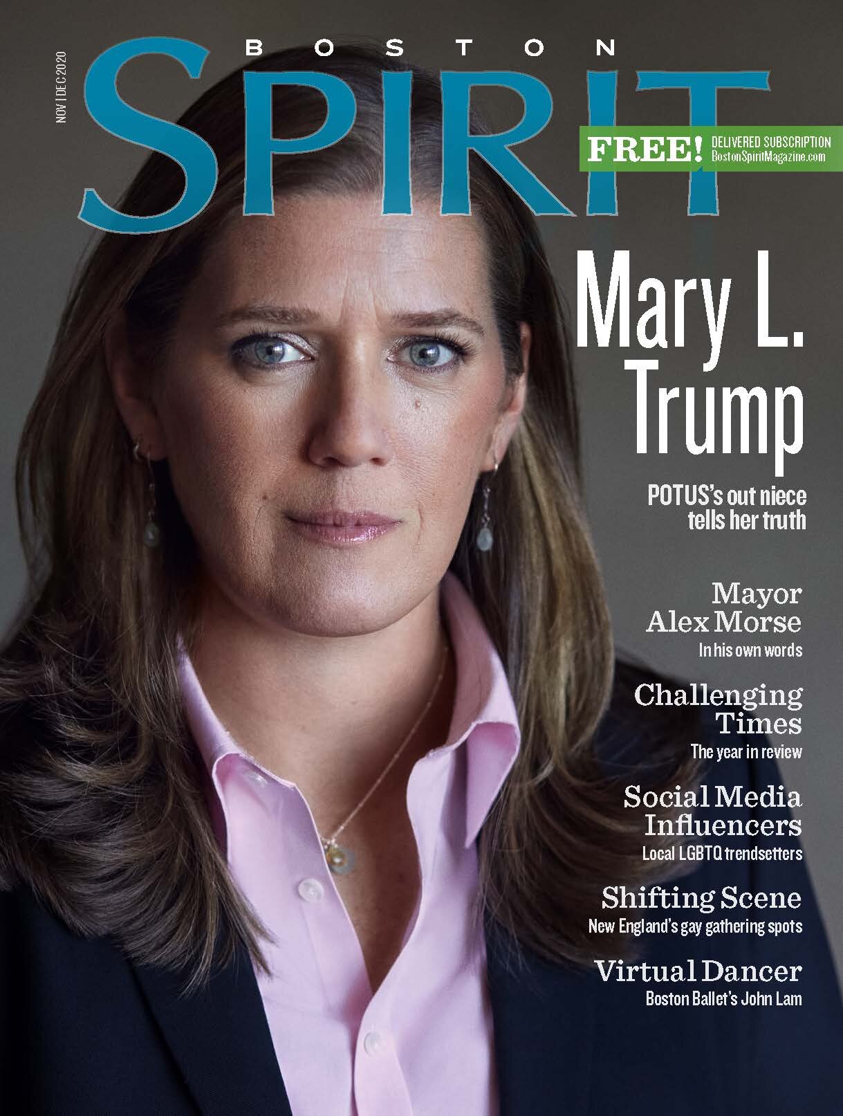  Editor in Chief,  November/December 2021   Boston Spirit  magazine 