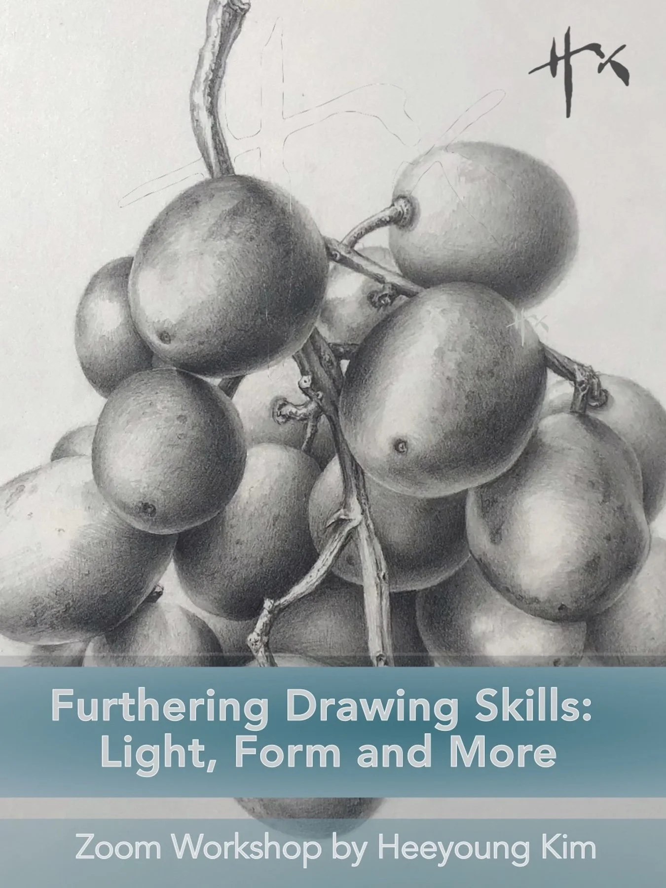 Zoom workshop: Graphite drawing class by award winning artist, Heeyoung Kim. Using a bunch of grapes as a subject, students will learn how to apply fundamental drawing technics, how to analyze light and shadow, and how to execute fine tonal values.