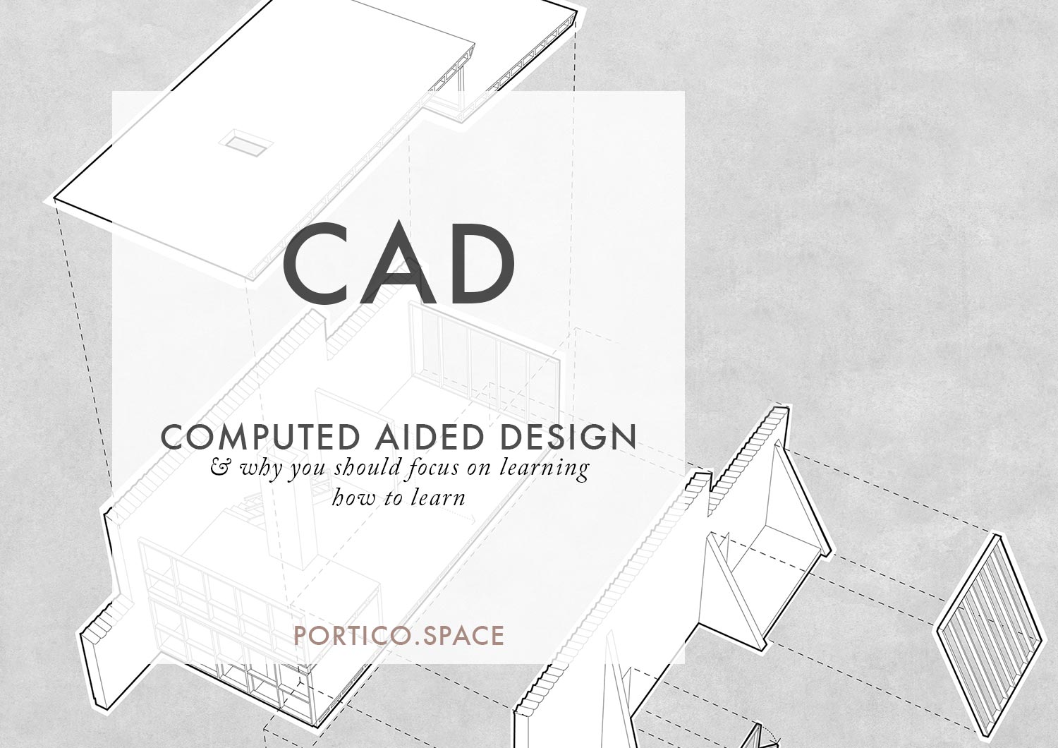 PORTICO - CAD Computer Aided Design Learn how to learn