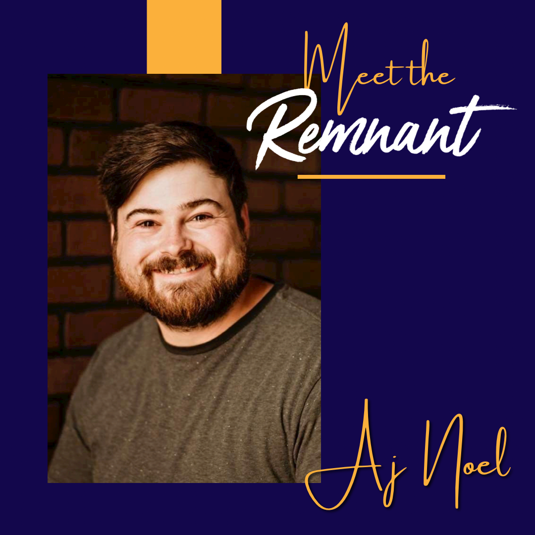 Meet The Remnant - Aj Noel
