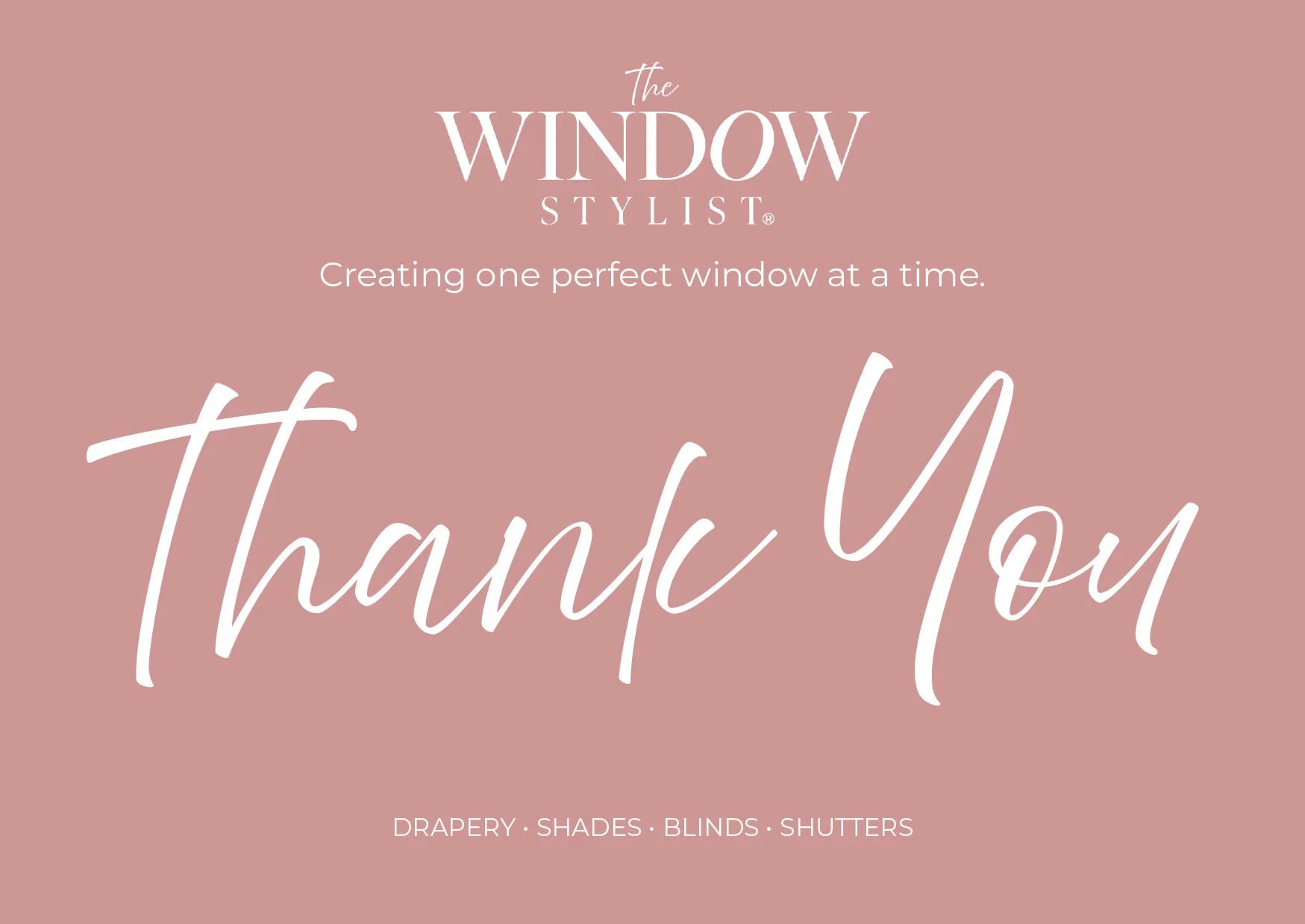 The Window Stylist — Thank You Collateral