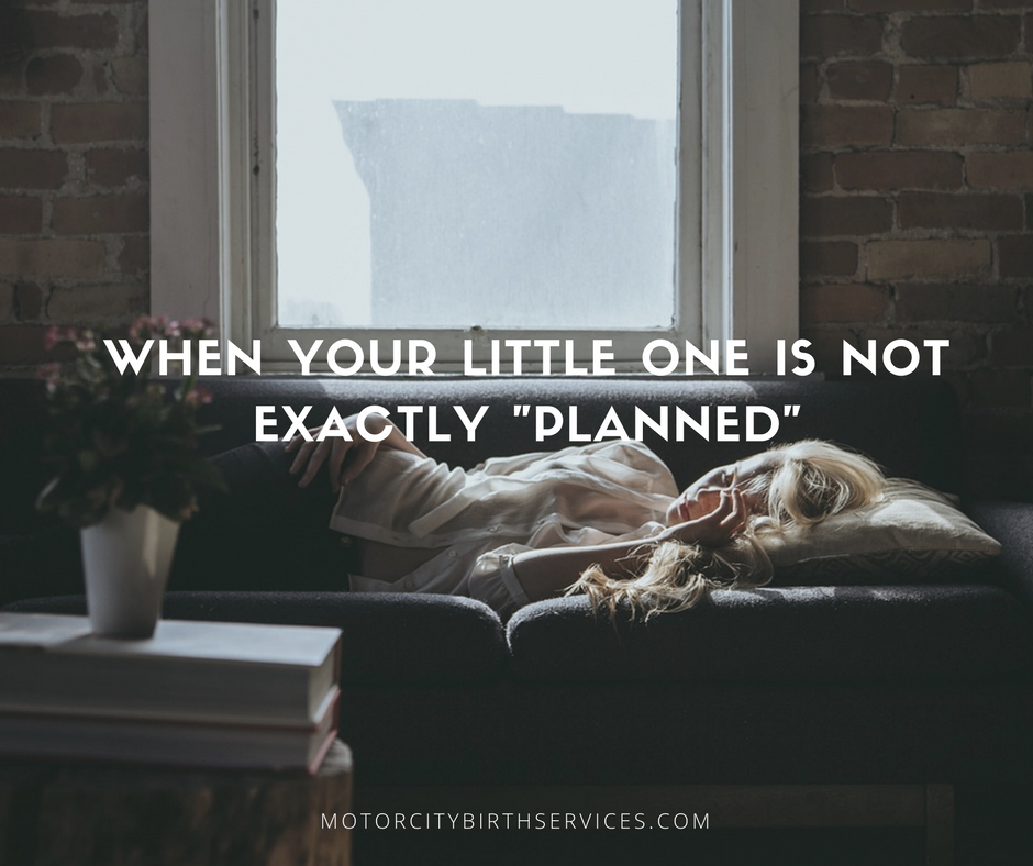 When Your Little One Is Not Exactly "Planned" 