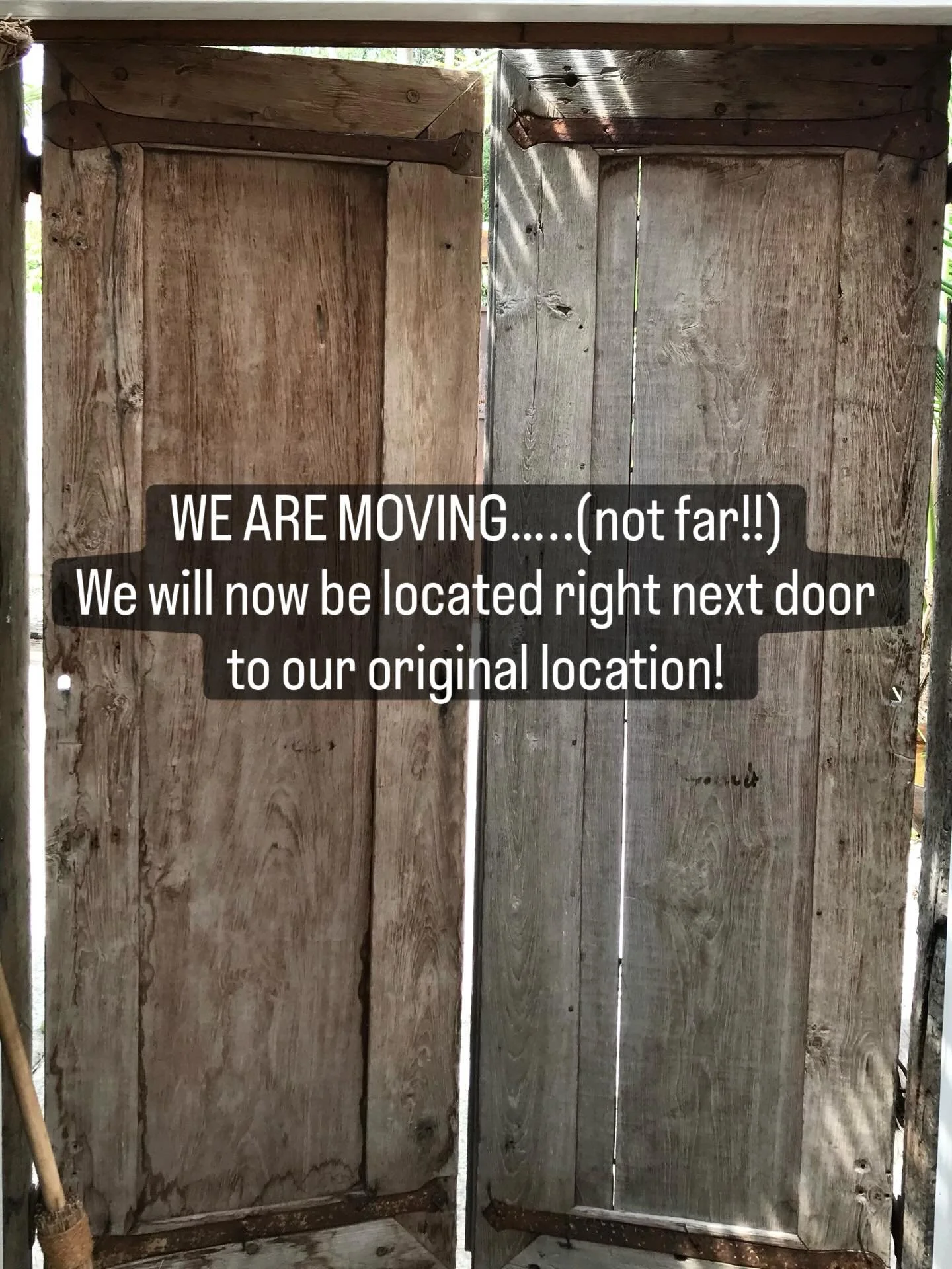 MOVING NEXT DOOR!!! Drop in and say hi while we move the last few pieces to our new location (next door).