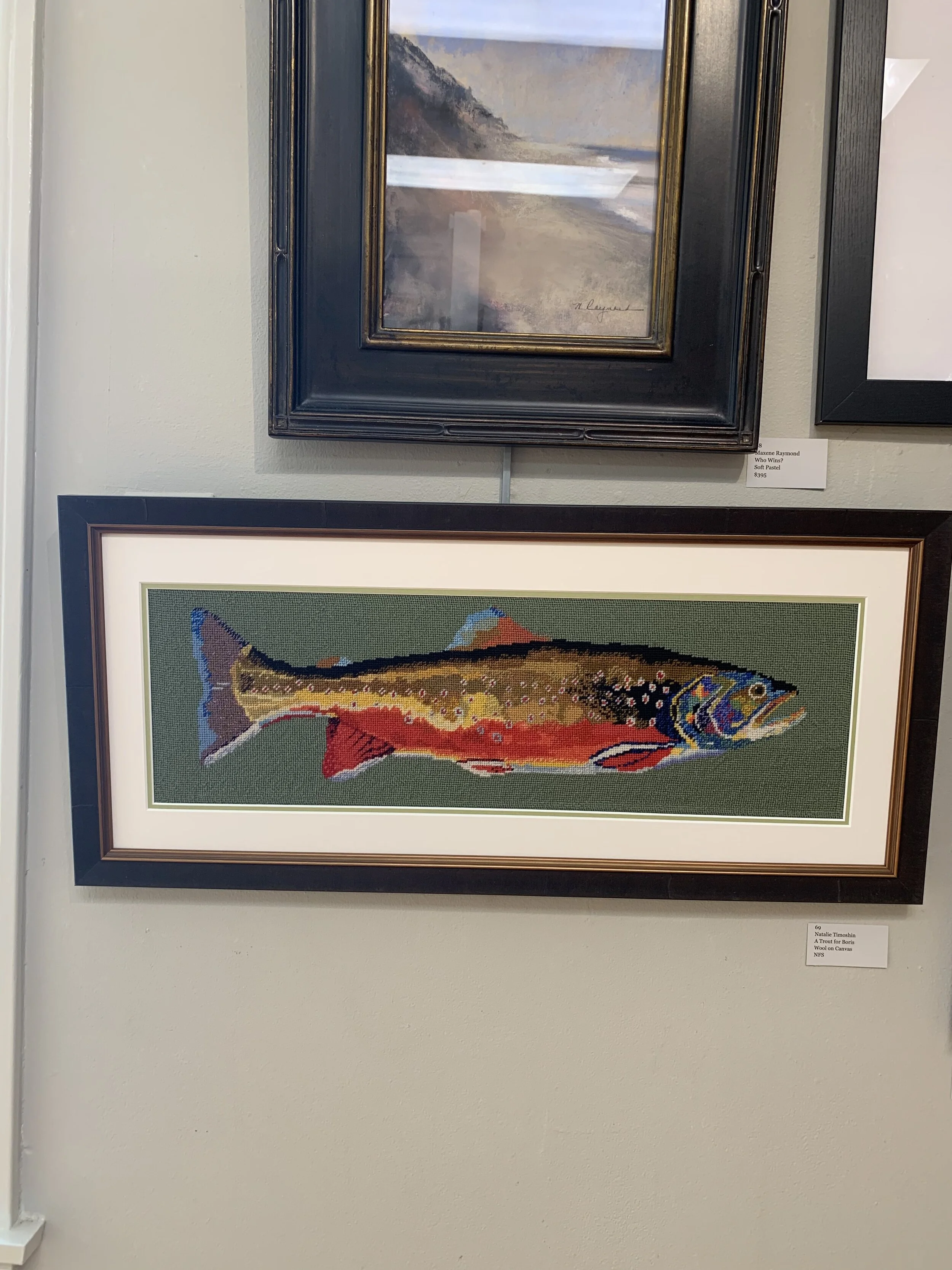 Natalie	Timoshin	A Trout for Boris	Wool on Canvas	 NFS 