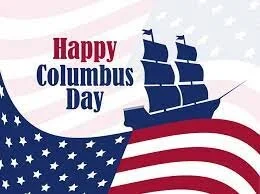 Closed- Columbus Day