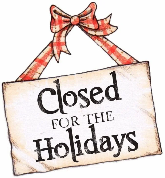 Closed for the Holidays
