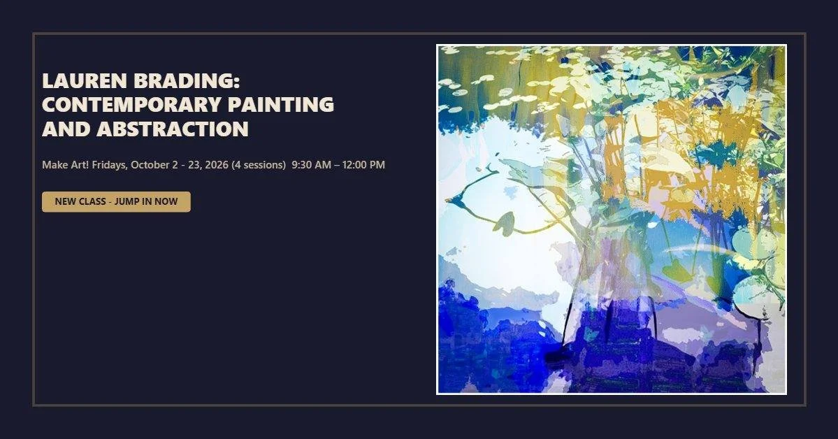 READY TO PAINT OUTSIDE THE LINES?

🎨 Fridays, October 2&ndash;23 | 9:30 AM&ndash;12 PM
4 sessions | Creative Arts Center, Chatham

Join acclaimed artist Lauren Brading for Contemporary Painting &amp; Abstraction at the Creative Arts Center!

Explore