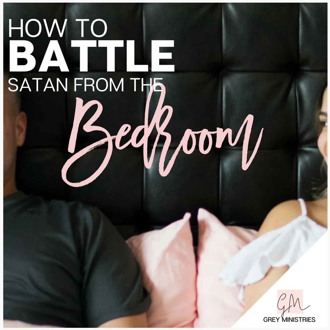 How to Battle Satan from the Bedroom