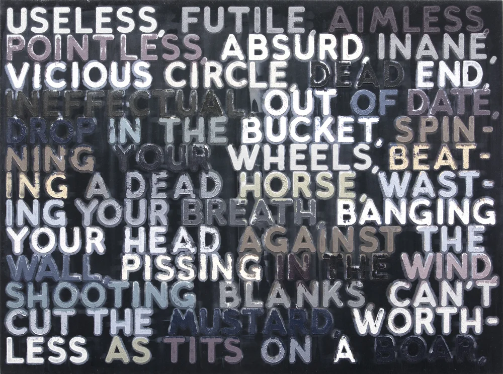 Mel Bochner, Useless, Oil on velvet, 2006