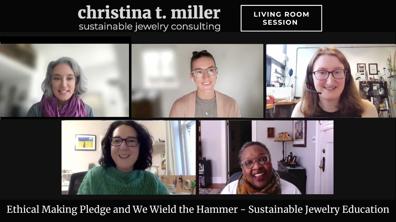 Living Room Session: Ethical Making and We Wield The Hammer - Sustainable Jewelry Education