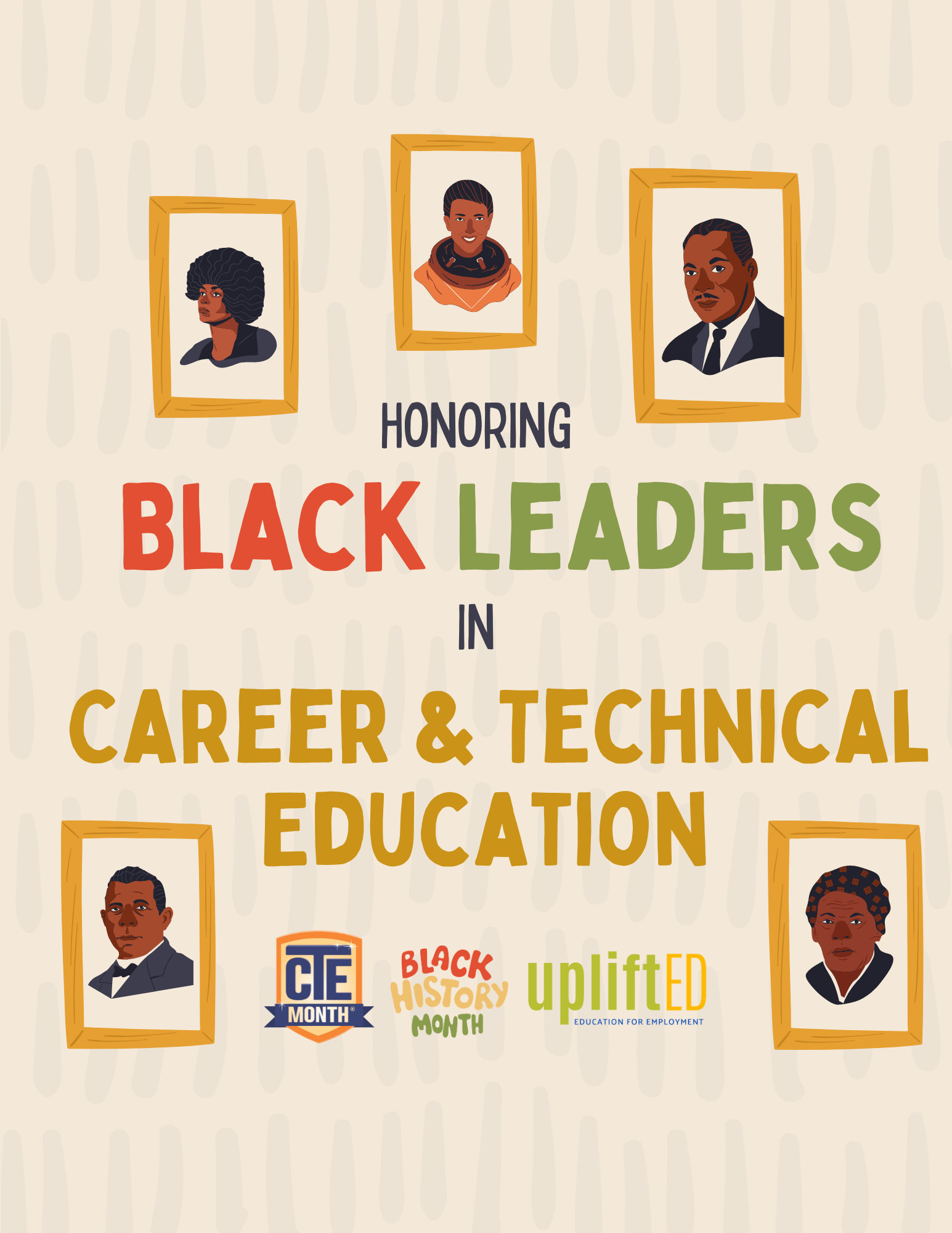 Honoring Black Leaders in Career &amp; Technical Education 