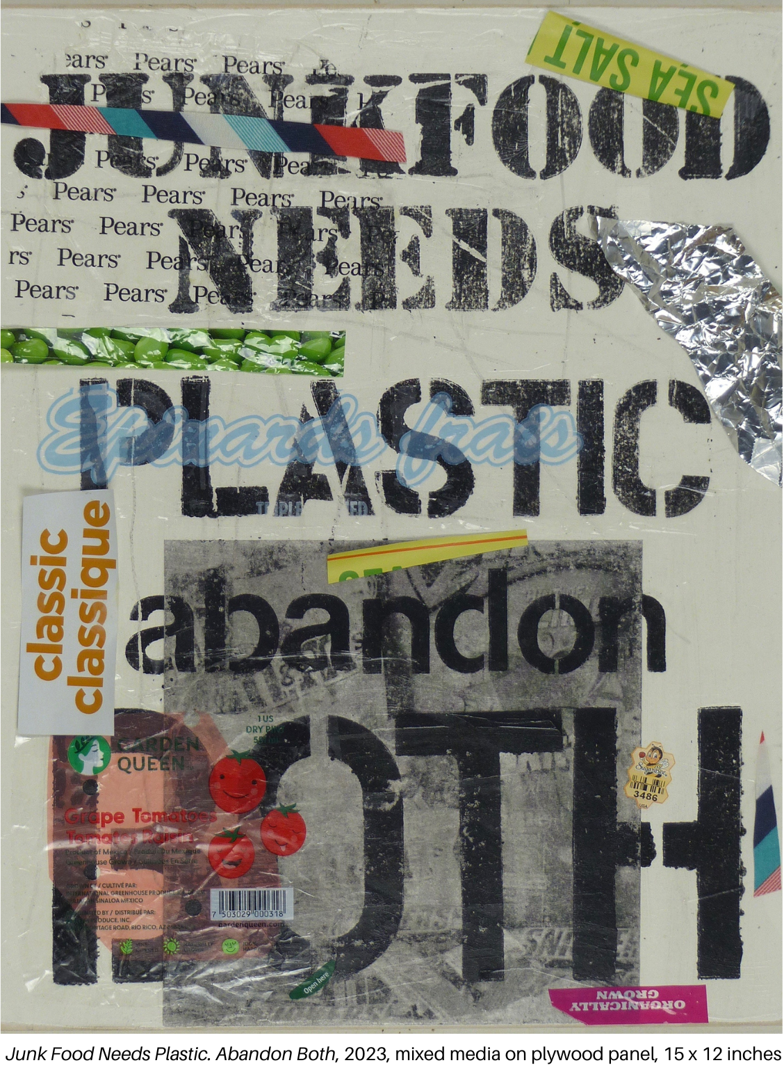 Junk Food Needs Plastic. Abandon Both