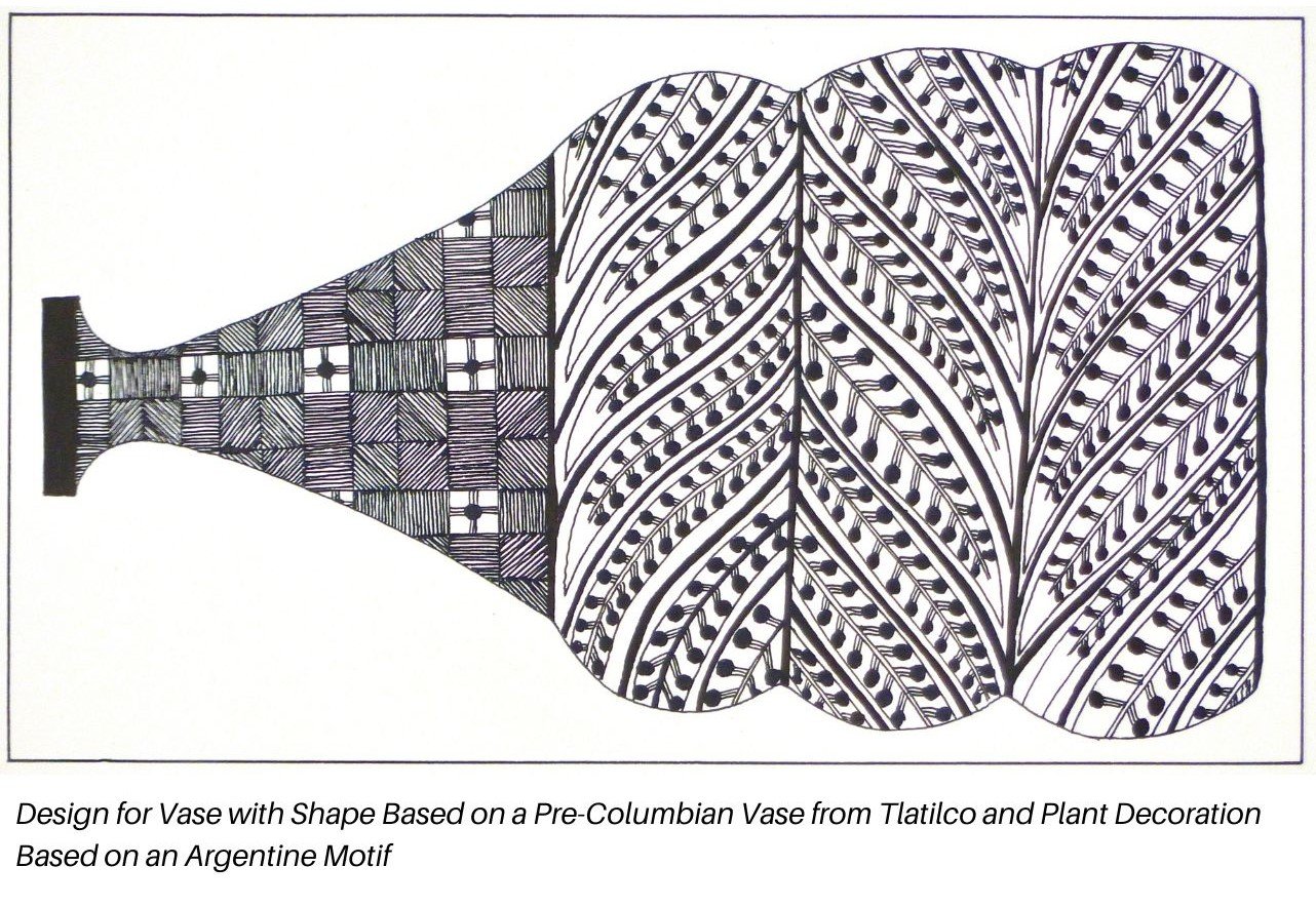 Design for Vase with Shape Based on a Pre-Columbian Vase from Tlatilco and Plant Decoration Based on an Argentine Motif