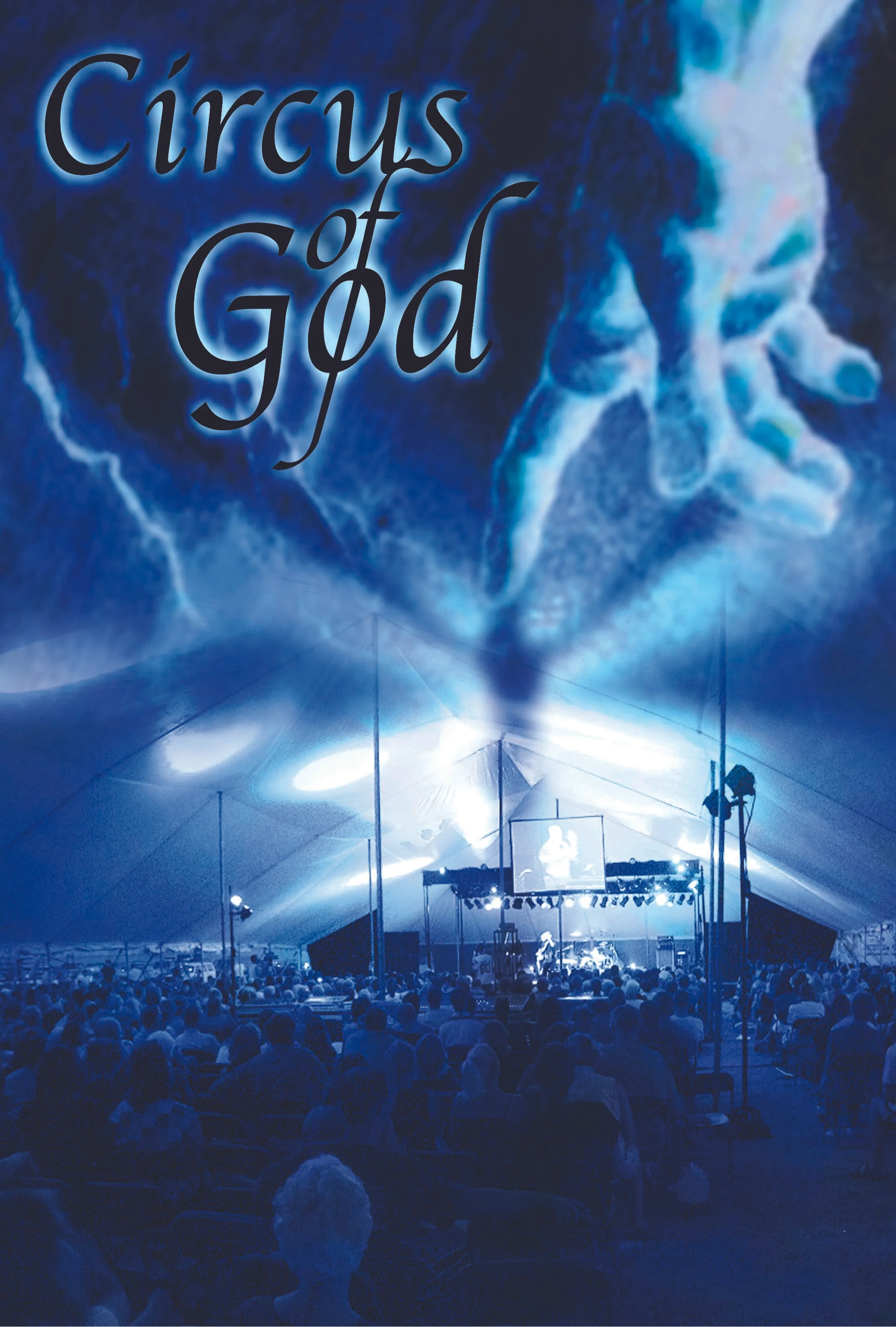 CIRCUS OF GOD