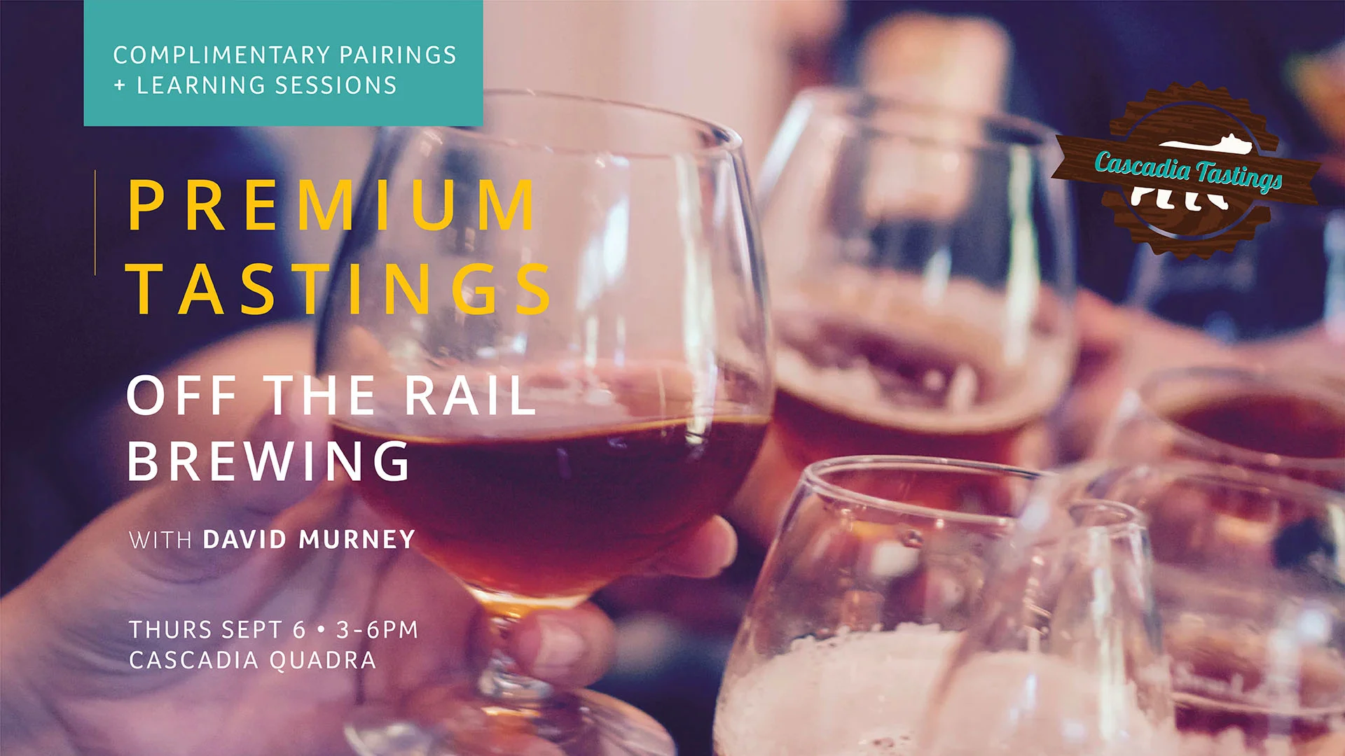 Cascadia Quadra Premium Tastings Sept 2018_tv screen 1920x1080.jpg