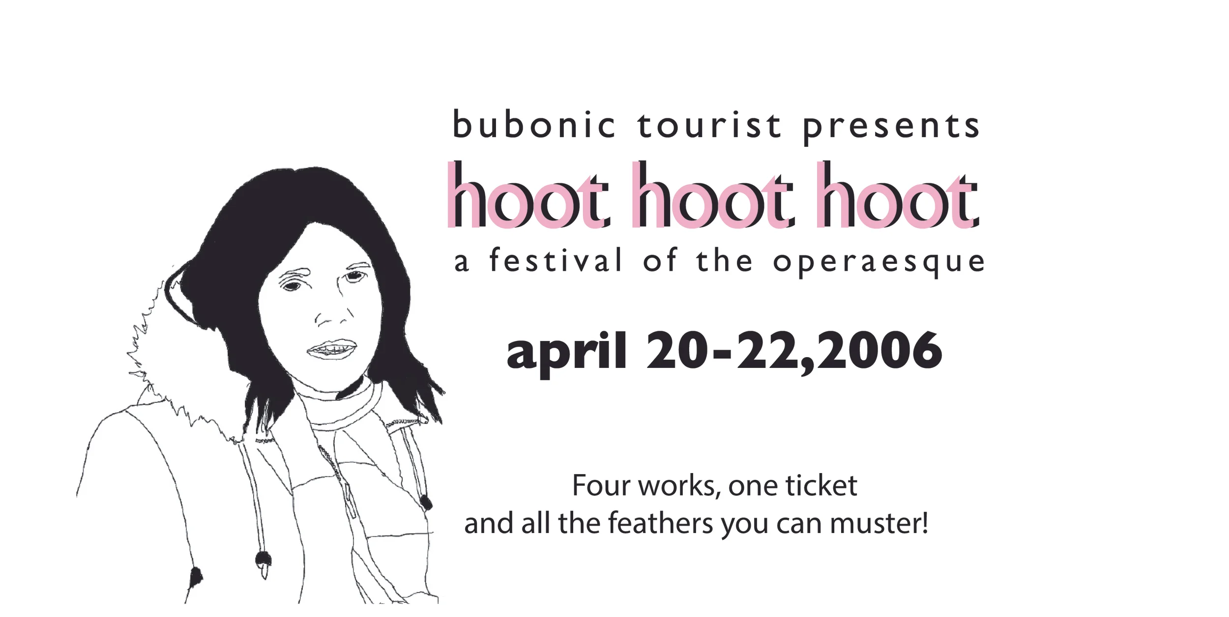 hoot hoot hoot Ticket (or something) (2006)