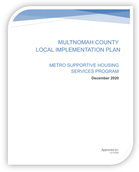 Multnomah County’s Local Implementation Plan for the Metro Supportive Housing Services Program (2020)