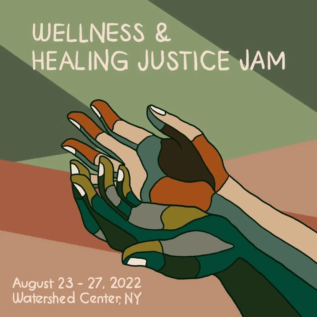 2022 Wellness & Healing Justice Jam
