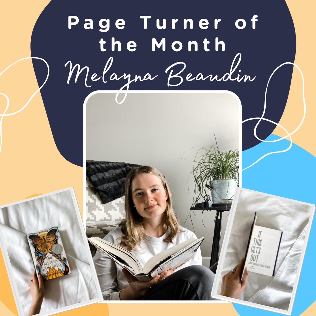 Cheers for our July Page Turner of the Month: Melayna Beaudin!