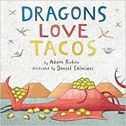 Dragons Love Tacos 