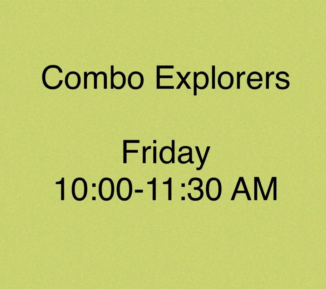 Fall 2026 - Friday Combo Explorers 10 - 11:30am