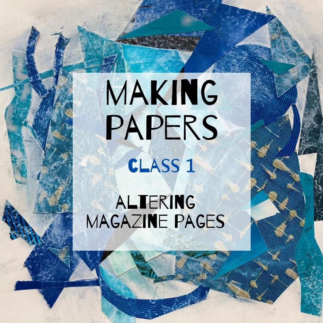 Making Papers: Altering Magazine Pages For Use In Collage