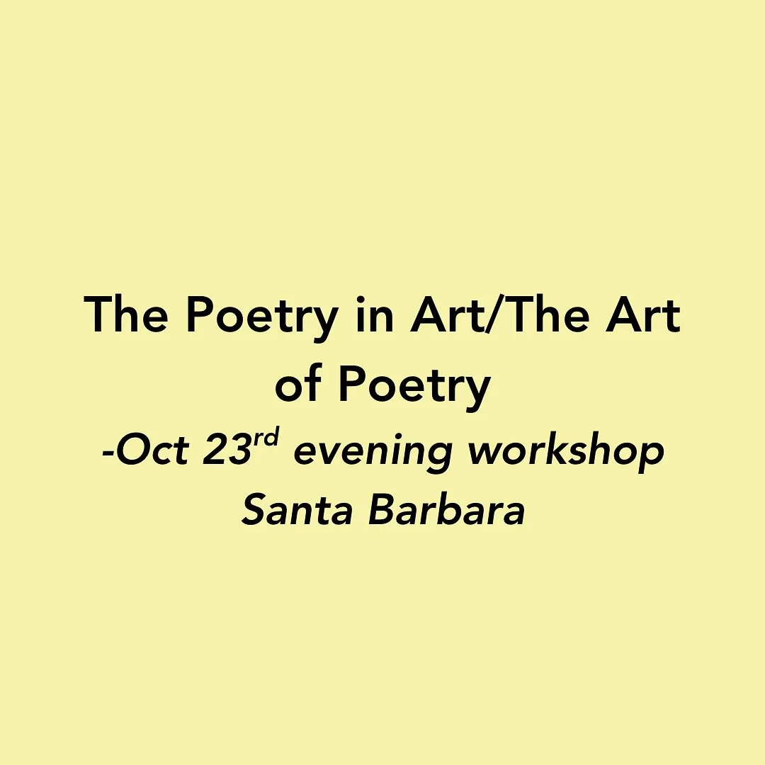 Unique workshop with me and previous poet laureate @david.starkey.984  this Thursday eve promises to be an amazing experience for ALL levels. Read more in event&rsquo;s link in bio. @sbcaw #artworkshop #santabarbaraart