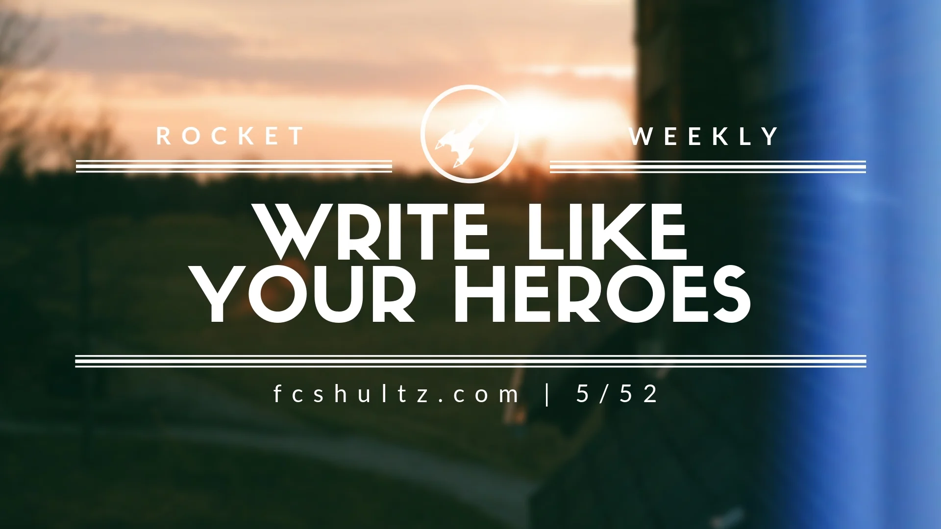 5%2F52 Write like your heroes (2).jpg