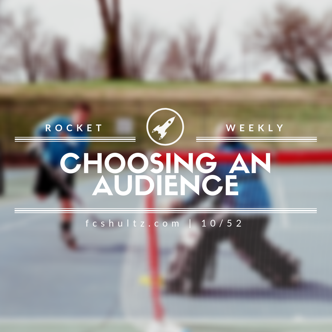 Choosing an audience. [10/52]