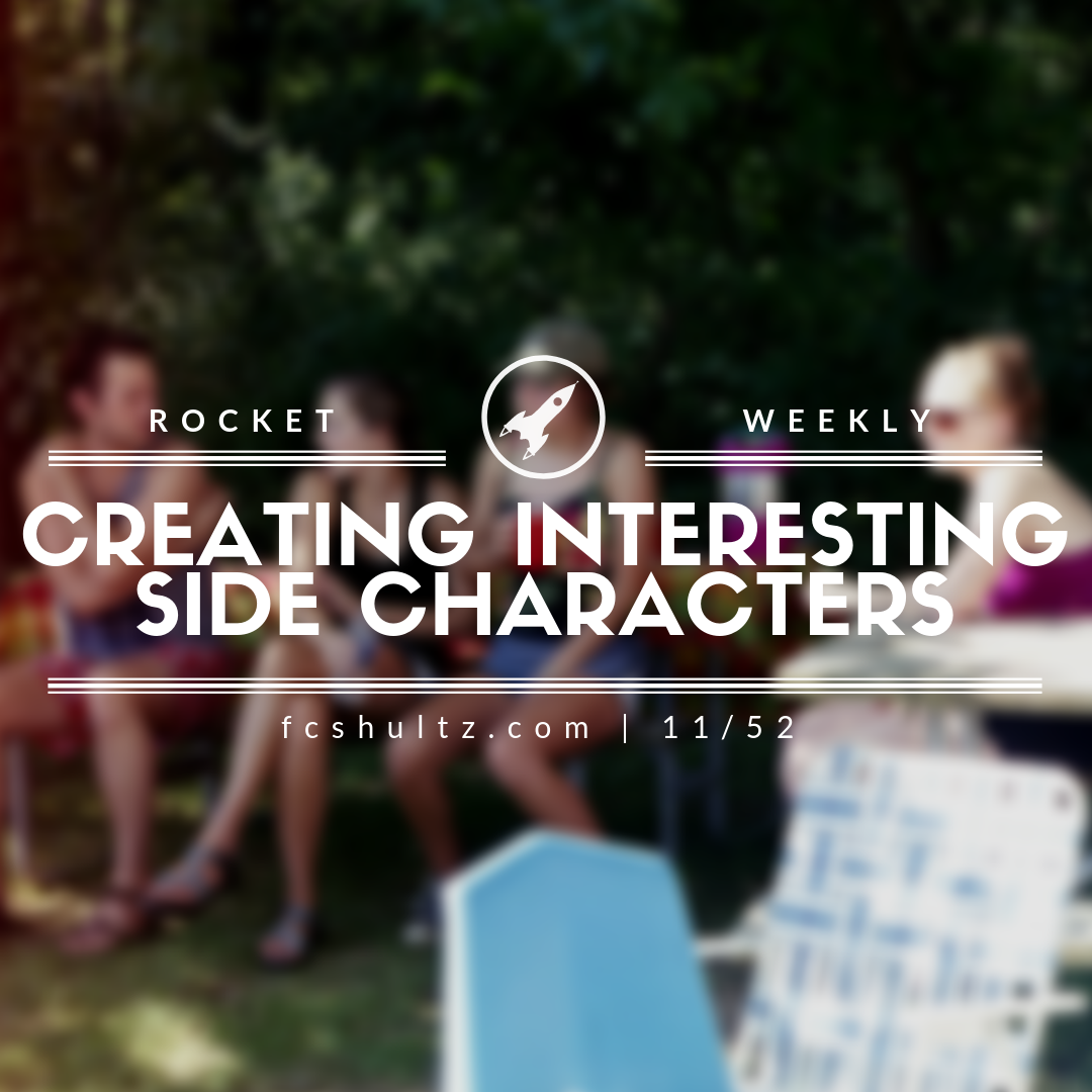 Creating interesting side characters. [11/52]