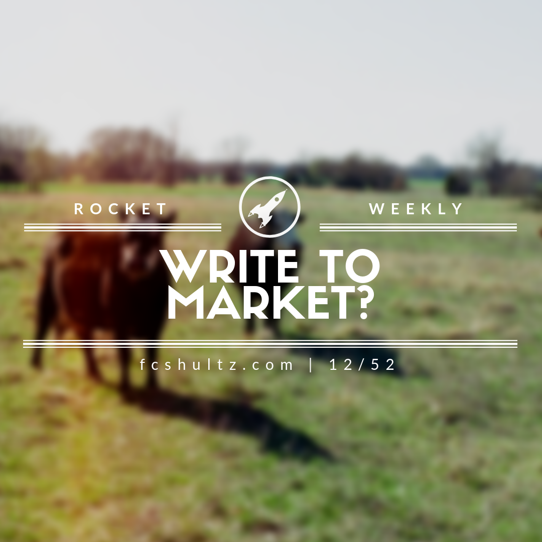 Write to market? [12/52]