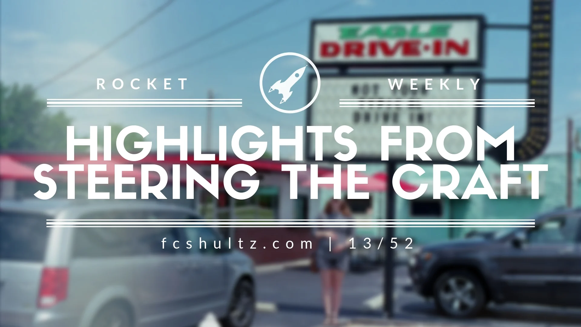 13%2F52 Highlights from Steering the craft.jpg