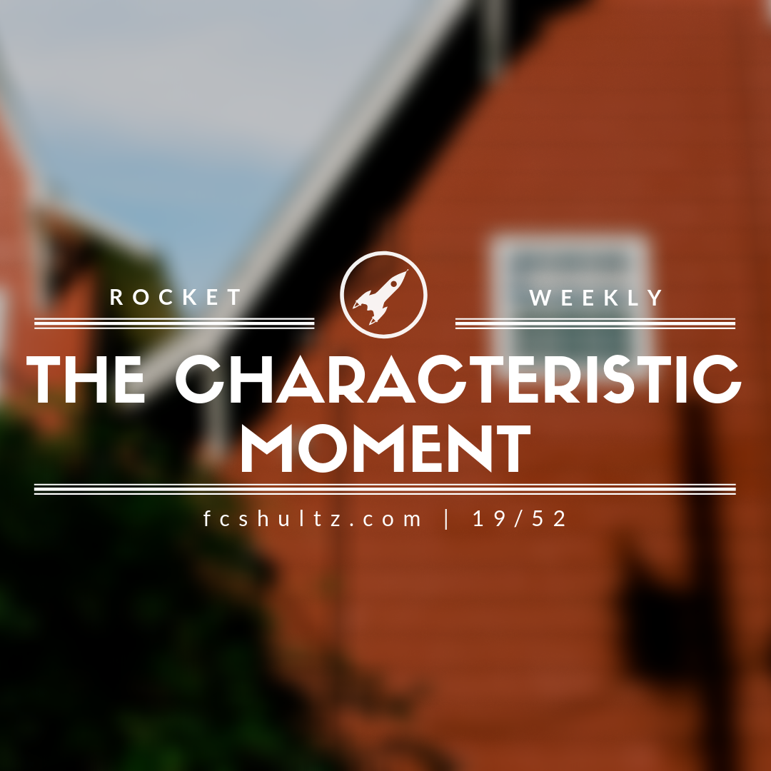 The Characteristic Moment. [19/52]